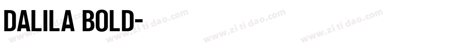 Dalila Bold字体转换